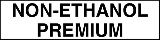 Non-Ethanol Premium Pump Decal_Black on White